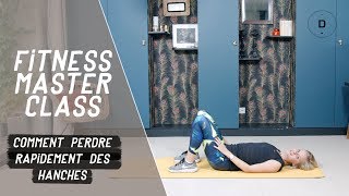 Comment perdre rapidement des hanches 20 min  Fitness Master Class [upl. by Crowley]