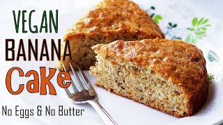 Eggless Banana Cake Recipe  How to Make Vegan Banana Cake Recipe [upl. by Westmoreland]