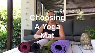 Choosing a Yoga Mat [upl. by Debee]