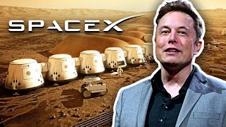 Elon Musks Plan To Colonize Mars [upl. by Acysej]