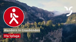 Die schönsten Wanderungen in Graubünden Via Spluga Viamala [upl. by Aifos]