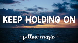 Keep Holding On  Avril Lavigne Lyrics 🎵 [upl. by Neal]