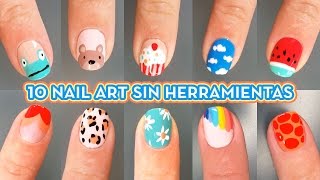 10 DISEÑOS DE UÑAS SIN HERRAMIENTAS  IDEAS DE NAIL ART FÁCIL [upl. by Levins]