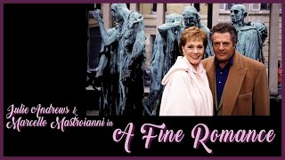 A Fine Romance 1992  Julie Andrews Marcello Mastroianni [upl. by Iatnwahs]