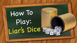 How to play Liars Dice [upl. by Ybor]