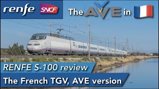 The FrenchSpanish AVE HighSpeed Train in First Class with the S100 Trainset [upl. by Vaughan255]