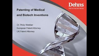 WEBINAR Patenting of Medical and Biotech Inventions [upl. by Maddox877]