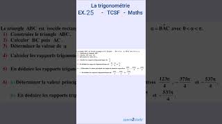 Exercice 25 La trigonométrie TCSF Maths [upl. by Redyr]