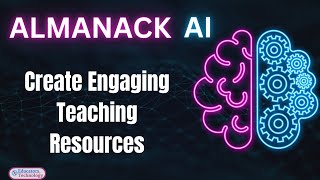 Almanack AI Create Engaging Teaching Resources [upl. by Attelahs253]