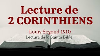 2 CORINTHIENS Bible Louis Segond 1910 [upl. by Yuk]