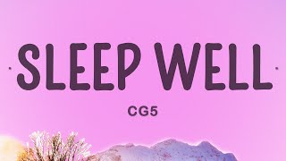 CG5  Sleep Well [upl. by Annawt]