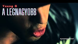 YOUNG G quotBÉCIquot  A LEGNAGYOBB  OFFICIAL MUSIC VIDEO  HD [upl. by Aicined]