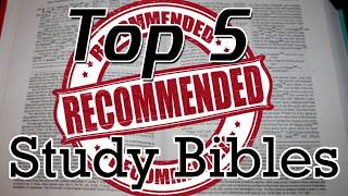 My Top 5 Recommended Study Bibles Links in Description [upl. by Moyers]