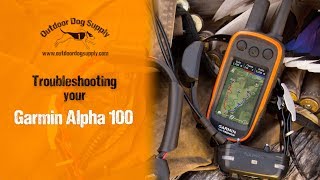 Garmin Alpha 100 Troubleshooting Common Issues [upl. by Ailegna]