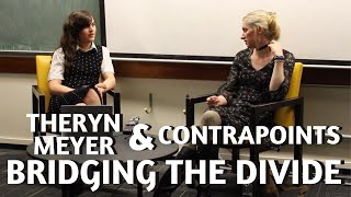 Contrapoints amp Theryn Meyer  Bridging The Divide  UBC Talk [upl. by Cornela]