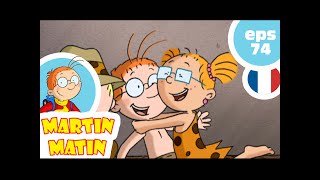 MARTIN MATIN  EP 74  Tarzan de bon matin [upl. by Sundstrom]