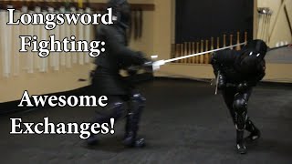 Longsword Fighting  Awesome Exchanges [upl. by Nonnerb807]