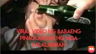 Viral video ng babaeng pinagtulungan ng mga lalaki [upl. by Terrijo]