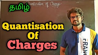 QuantisationOfChargesPhysics 12TamilMuruga MP [upl. by Tsepmet]