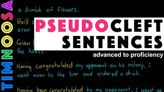 Learn English Pseudo cleft sentences Advanced  Proficiency [upl. by Aicala416]