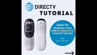 How to program your DIRECTV Remote to your Set Top Box [upl. by Nnav11]