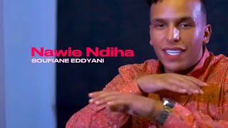 Soufiane  Nawie Ndiha Prod Mehdi [upl. by Alema]