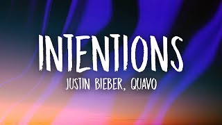 Justin Bieber  Intentions Lyrics ft Quavo [upl. by Beare]