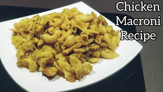 Chicken Macaroni Recipe  Asilas Kitchen [upl. by Nuahsyt]