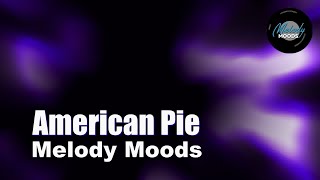 American Pie ReImagined [upl. by Pillihp]