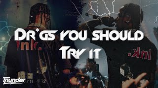 Travis Scott  DRUGS YOU SHOULD TRY IT [upl. by Vas556]