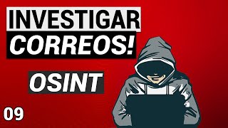 📮 Contactar a Través de Email a Cualquier Persona OSINT 09 [upl. by Arikehs]