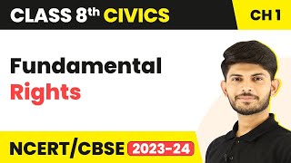 Fundamental Rights  The Indian Constitution  Class 8 Civics Chapter 1 [upl. by Azne]