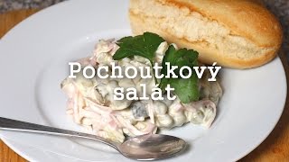 Pochoutkový salát  Nestárnoucí delikatesa [upl. by Crandale]