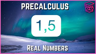 How to use PROPERTIES of REAL NUMBERS  Precalculus [upl. by Ainevuol]