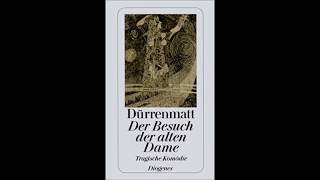 Der Besuch der alten Dame  Akt 1  Hörbuch [upl. by Tray5]