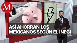 ¿Cómo ahorrar energía eléctrica en casa según los mexicanos [upl. by Edelman282]