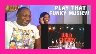 FIRST REACTION Wild Cherry  Play That Funky Music SHOCKED [upl. by Otilia549]